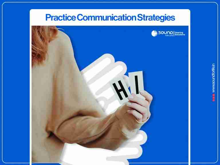 A person holding up letter cards that spell "HI" against a blue promotional background with the heading "Practice Communication Strategies".